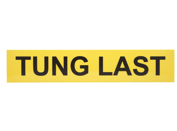 Skilt " Tung Last" Til V6300 Lysbjelke. 1 Stk.