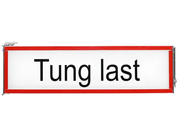 Skilt pleksiplast "tung last" 